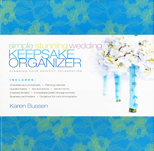 Simply Stunning Wedding Keepsake Organizer by Karen Bussen