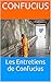 Les Entretiens de Confucius (French Edition) by Confucius, Séraphin Couvreur