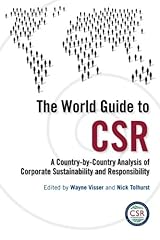 The World Guide to CSR: A Country-by-Country Analysis of Corporate Sustainability and Responsibility Paperback