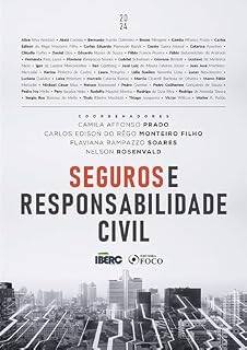 Livro Seguros e Responsabilidade Civil