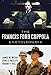 The Francis Ford Coppola Encyclopedia by James M. Welsh, Gene D. Phillips