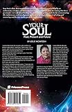 Image de Your Soul - Past, Present and Future: Freeing the Soul Using the Soul Screening Technique