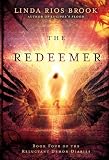 The Redeemer (The Reluctant Demon Diaries)
