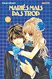 MARIES MAIS PAS TROP T04 (PAN.SHOJO) (French Edition) by