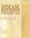 Cover of Disease Reviews in Primary Care: v. 2: Concise Guides Written and Peer-Reviewed by Doctors