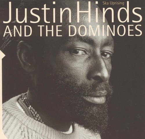 Justin Hinds & The Dominoes - Ska Uprising - Zortam Music