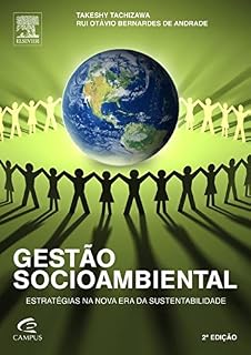 Livro Gestão Socioambiental - Estrategias na Nova Era da Sustentabilidade