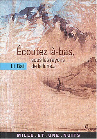 Écoutez là-bas, sous les rayons de la lune