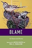 Blame: Its Nature and Norms