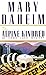 The Alpine Kindred: An Emma Lord Mystery