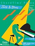 ChordTime Piano Jazz & Blues: Level 2B by