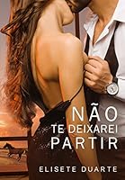 NÃO TE DEIXAREI PARTIR