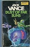 Dust of Far Suns