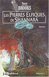 Les  pierres elfiques de Shannara