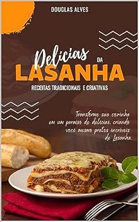 Livro Delícias da Lasanha: Receitas tradicionais e criativas