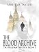 The Blood Archive : Book Two Russian Trilogy