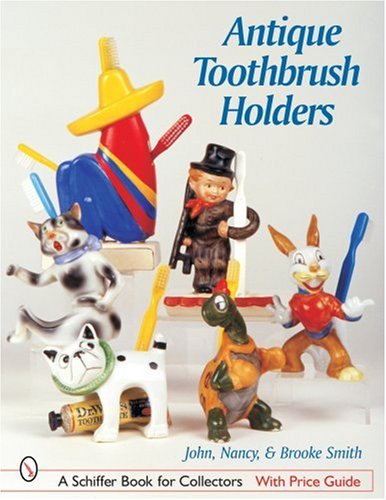 Antique Toothbrush Holders (Schiffer Book for Collectors) - Thumbnail 2