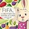 Livro Fifa, A Coelha Que Não Gostava De Comer