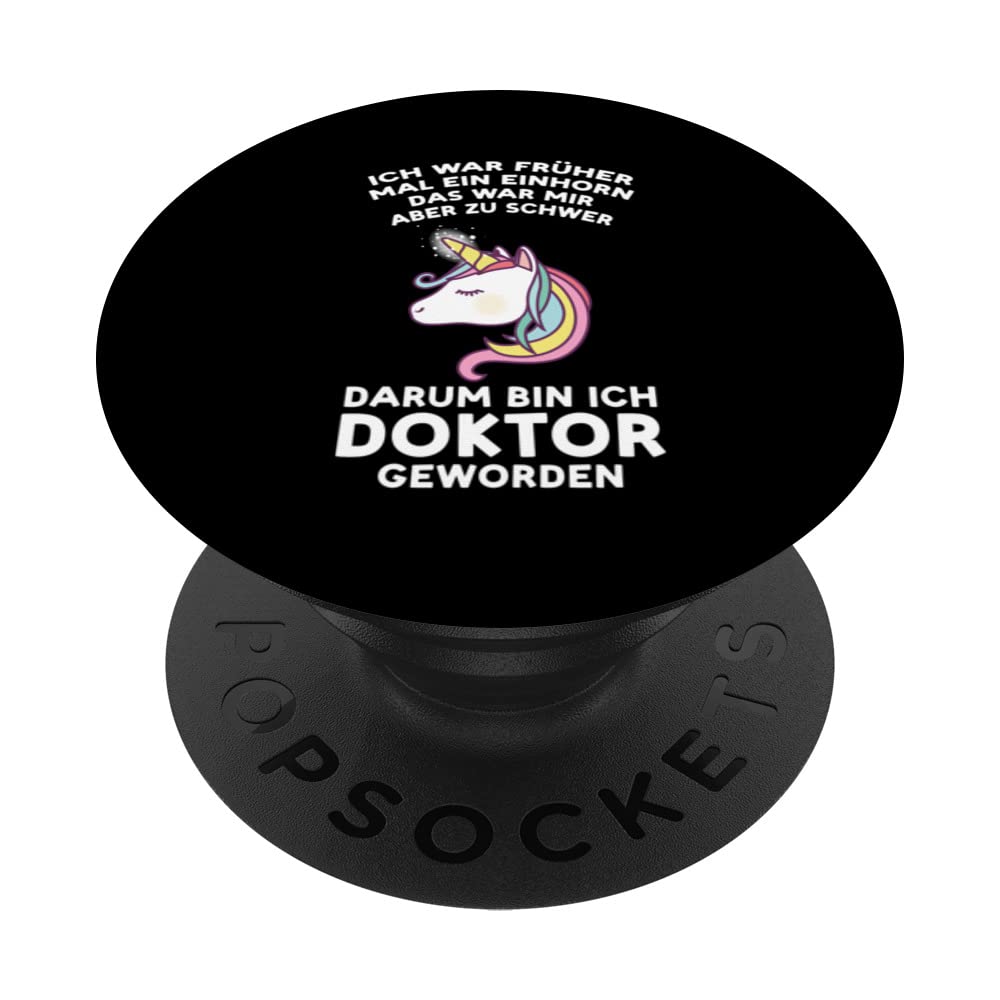 ich war früher mal ein einhorn Doktor geworden PhD PopSockets Swappable PopGrip