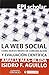 Web Social Como Nuevo Medio De Comunicacion Y Evaluacion Cientifica, La (EPI Scholar) - Isidro F. Aguillo