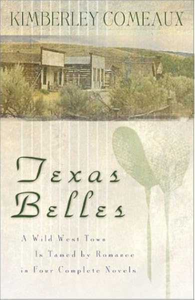 Texas Belles One More Chance Courtin Patience Susannah S Secret The Sheriff And The Outlaw Heartsong Novella Collection Comeaux Kimberley 9781586608019 Amazon Com Books