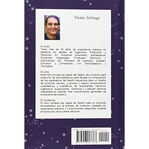 Diseño de Componentes Plásticos para el Proceso de Inyección (Spanish Edition)