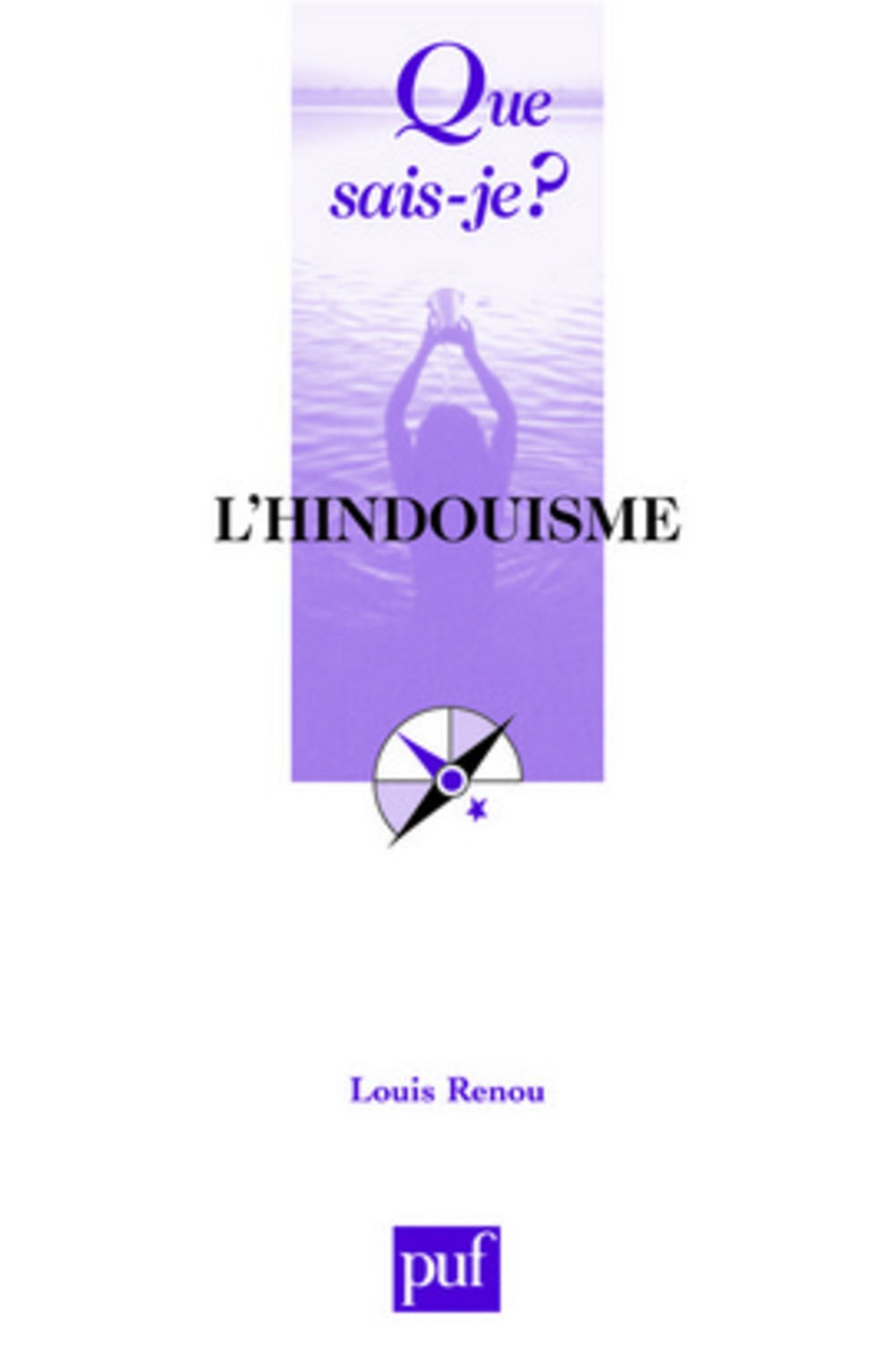 Amazonfr Lhindouisme Louis Renou Que Sais Je Livres - 