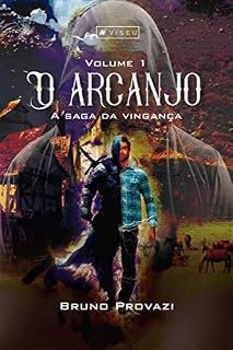 Livro O arcanjo: A saga da vingança
