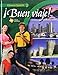 Buen Viaje!, Level 2, Texas S (English and Spanish Edition)