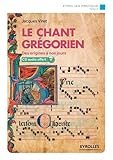Image de Le chant grégorien: Des origines à nos jours, CD audio offert, plus d'une heure de musique