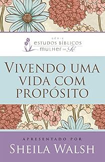 Livro Vivendo uma vida com propósito