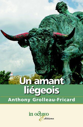 Un  amant liégeois