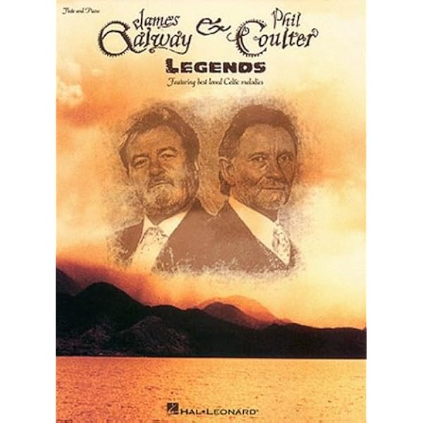 James Galway Phil Coulter Legends Galway James 9780793580682 Amazon Com Books