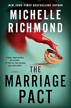 The Marriage Pact: A Novel by [Richmond, Michelle]