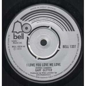 Gary Glitter - I Love You Love Me Love - Amazon.com Music