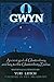 Gwyn: Ancient god of Glastonbury and Key to the Glastonbury Zodiac by Yuri Leitch