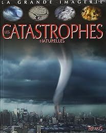 Les  catastrophes naturelles