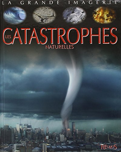Les  catastrophes naturelles