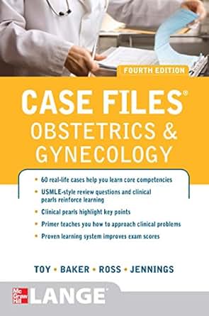 Case Files Obstetrics And Gynecology Fourth Edition