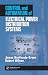 Control and Automation of Electrical Power Distribution Systems (Power Engineering)