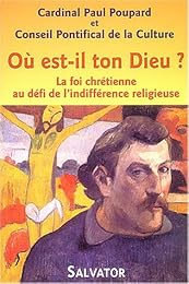 Où est-il ton Dieu ?