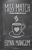 Miss Match (The Lauren Holbrook Series)
