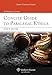 Concise Guide to Paralegal Ethics (Aspen College Series)
