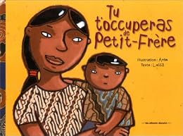 Tu t'occuperas de Petit-Frère