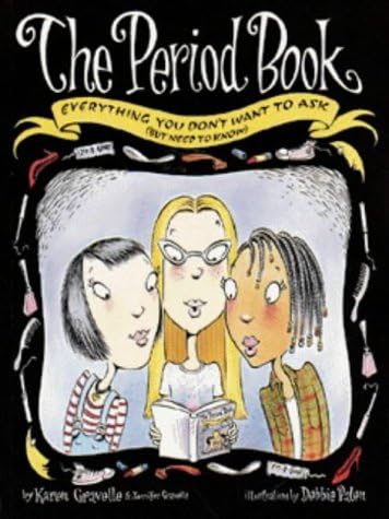 The Period Book: Everything you don't want to ask (but need to know)