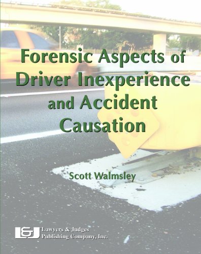 Download Forensic Aspects of Driver Inexperience and Accident Causation