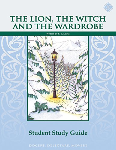 The Lion, the Witch, & the Wardrobe, Student Guide