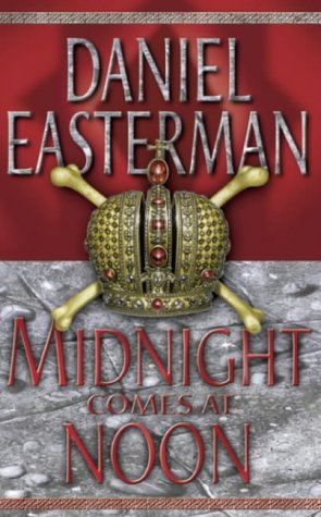 "Midnight Comes at Noon" av Daniel Easterman