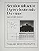 Semiconductor Optoelectronic Devices (2nd Edition)