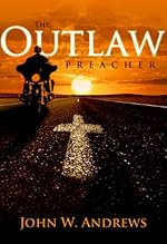 The Outlaw Preacher